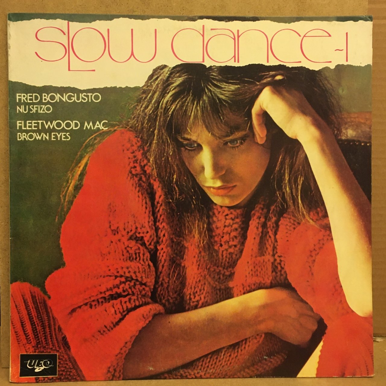 SLOW DANCE 1 2.EL PLAK FLEETWOOD MAC CHICAGO FRED BONGUSTO JOHN KLEMMER