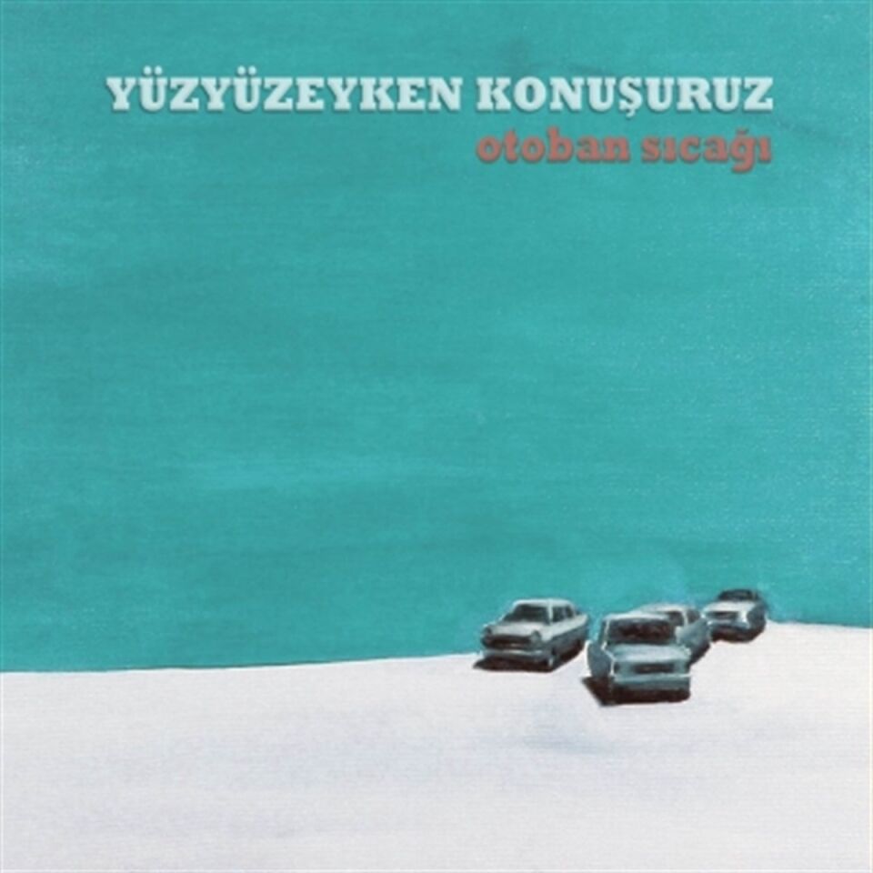 YÜZYÜZEYKEN KONUŞURUZ - OTOBAN SICAĞI (2014) - LP 2026 BASIN SIFIR PLAK