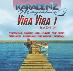 VİRA VİRA 1 - KARADENİZ MÜZİĞİ DERLEME PLAK SIFIR