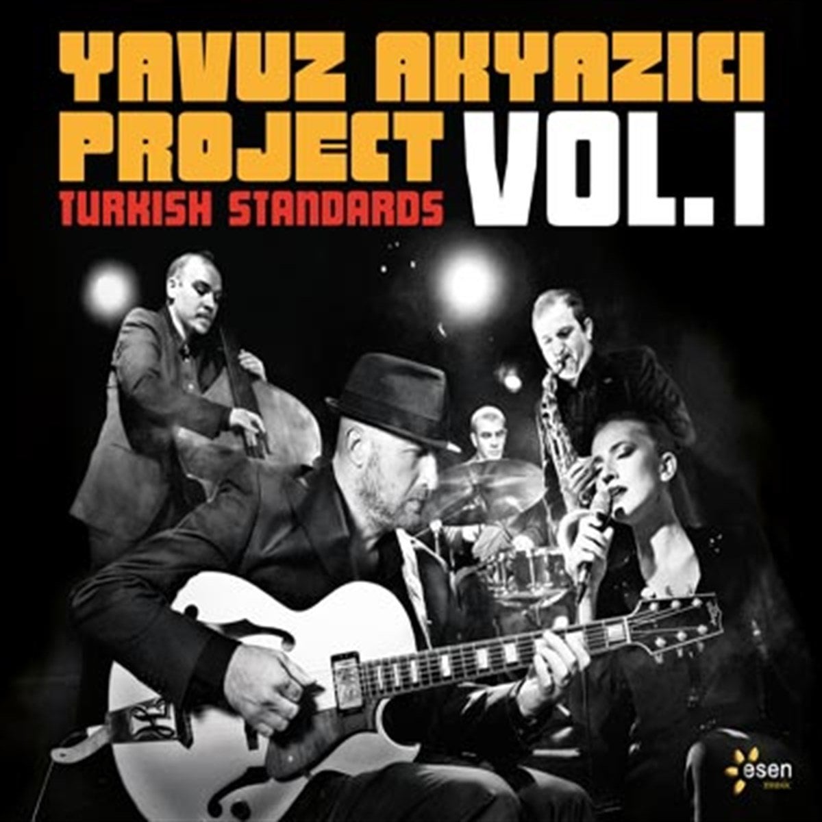 YAVUZ AKYAZICI - TURKISH STANDARDS VOL.1 (2011) - CD SIFIR
