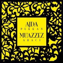 AJDA PEKKAN & MUAZZEZ ABACI LP SIFIR