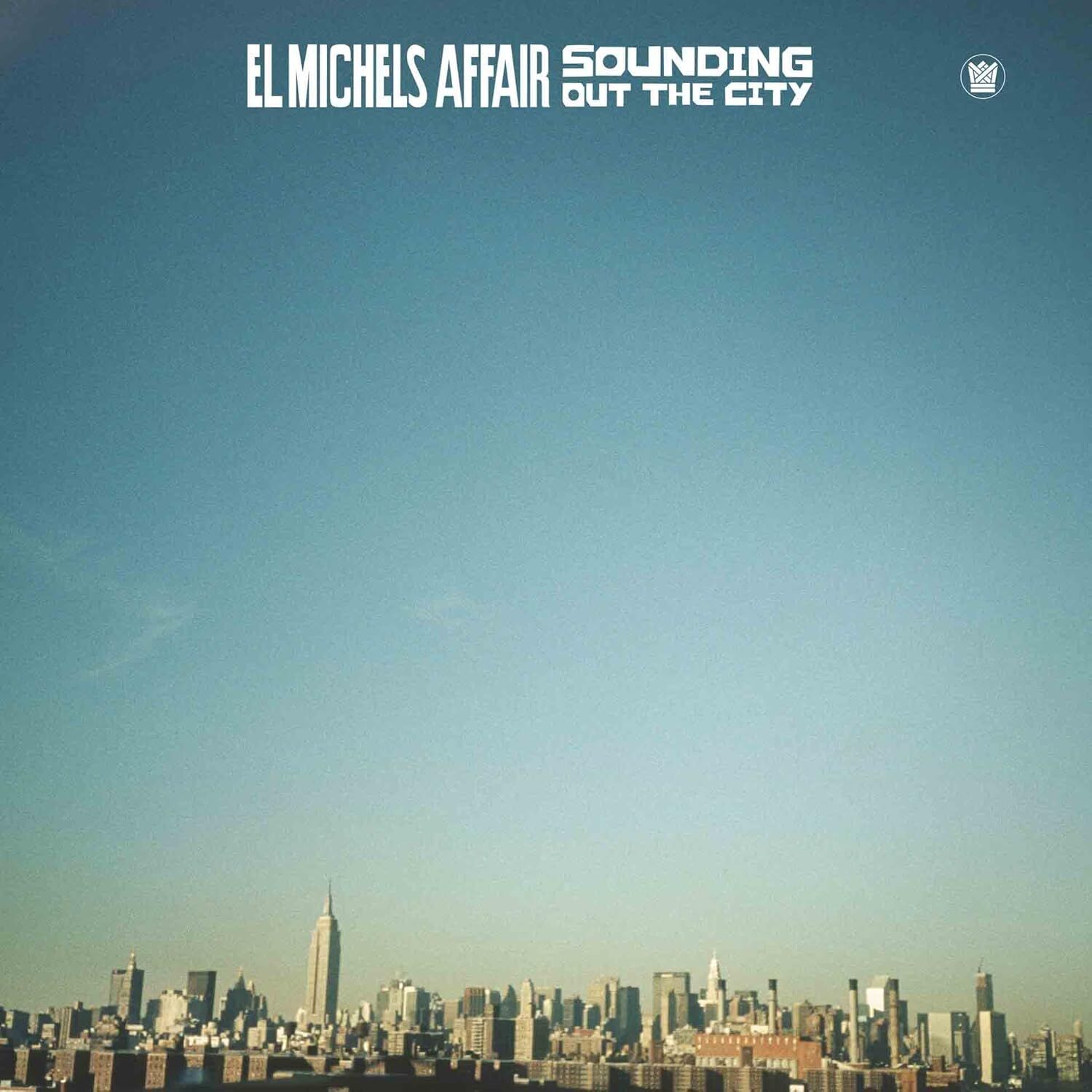 EL MICHELS AFFAIR - SOUNDING OUT THE CITY (2005) - LP PSYCHEDELIC FUNK SOUL SIFIR PLAK