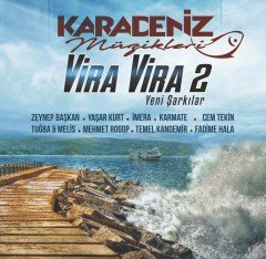 VİRA VİRA 2 - KARADENİZ MÜZİĞİ DERLEME PLAK SIFIR