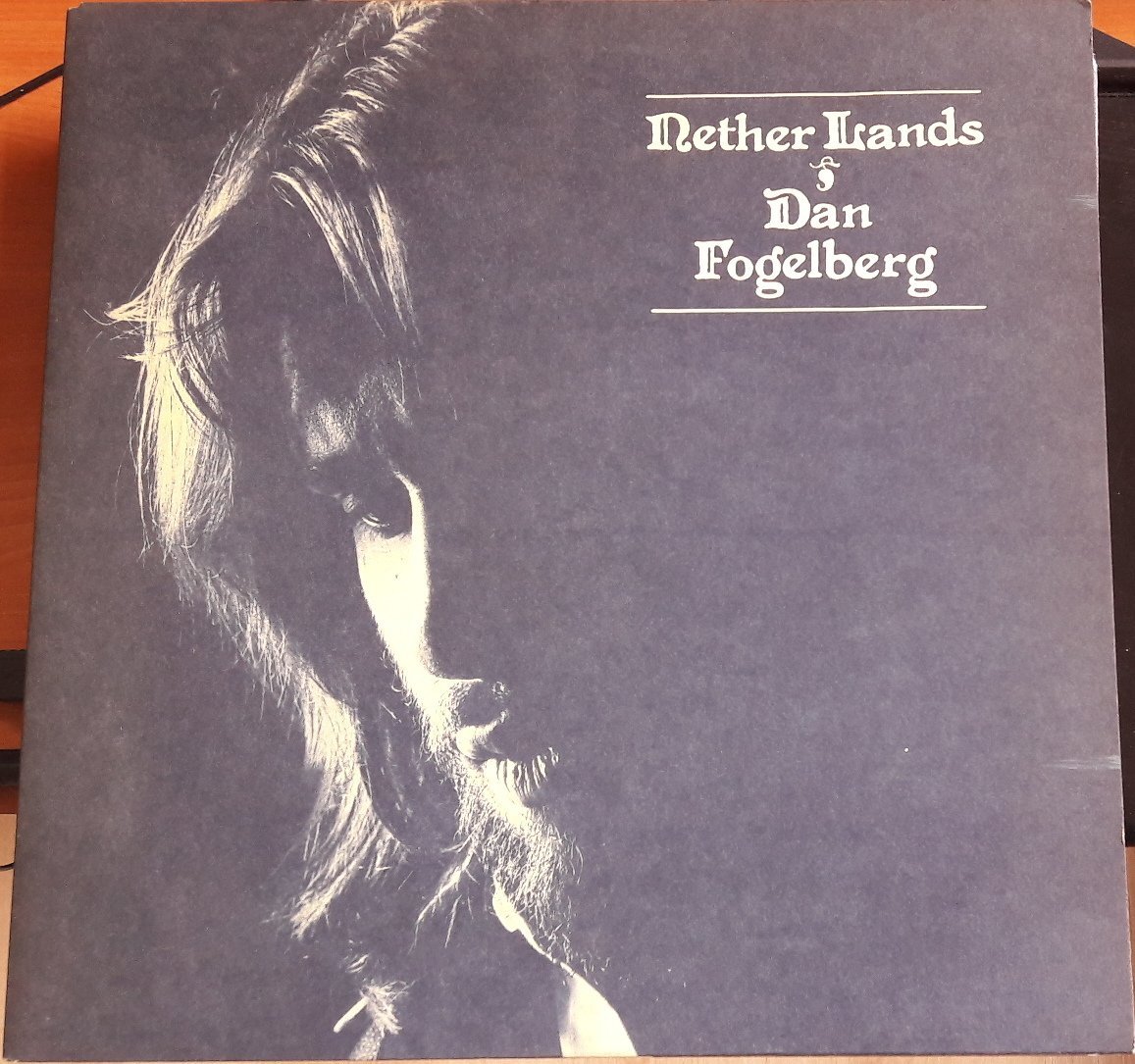 DAN FOGELBERG - NETHER LANDS (1977) - PLAK 2.EL