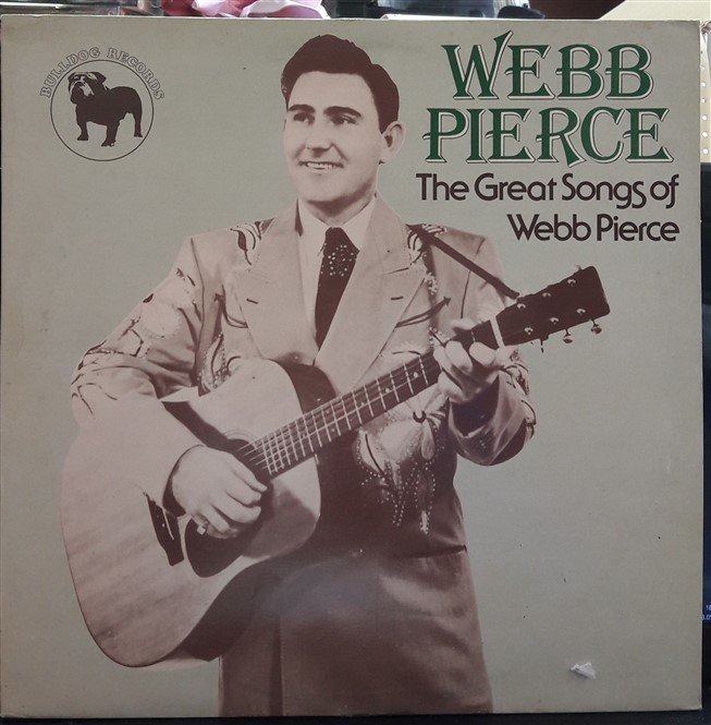 WEBB PIERCE - THE GREAT SONGS OF (1978) - PLAK 2.EL