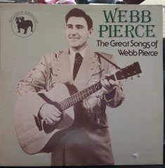 WEBB PIERCE - THE GREAT SONGS OF (1978) - PLAK 2.EL
