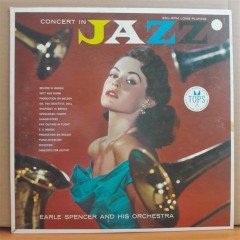CONCERT IN JAZZ - EARL SPENCER - LP 2.EL PLAK