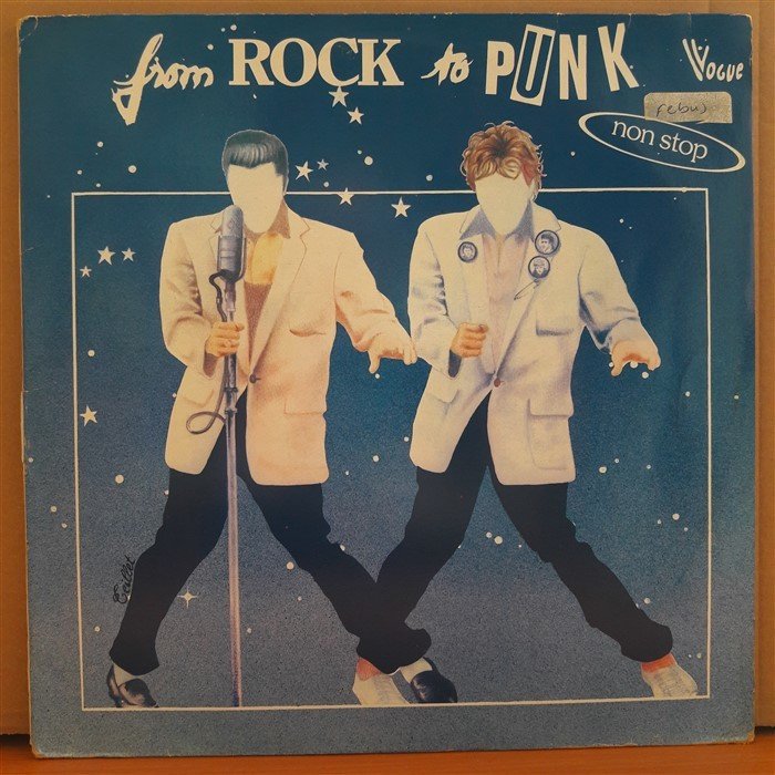FROM ROCK TO PUNK - BILL HALEY, JOHNNY HALLYDAY, JOHN LEE HOOKER, KINKS, JACQUES DUTRONC...2LP 2.EL PLAK