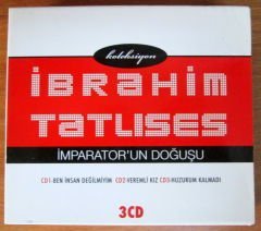 İBRAHİM TATLISES - İMPARATORUN DOĞUŞU 3CD 2.EL