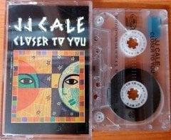 J.J. CALE - CLOSER TO YOU (1994) KENT CASSETTE MADE IN TURKEY ''USED''