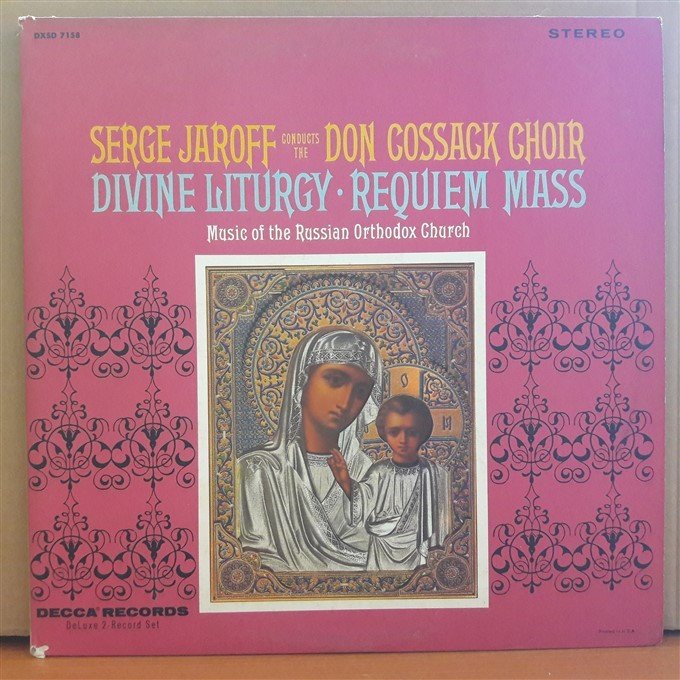 DIVINE LITURGY, REQUIEM MASS, SERGE JAROFF CONDUCTS DON COSSACK CHOIR - 2LP 2.EL PLAK