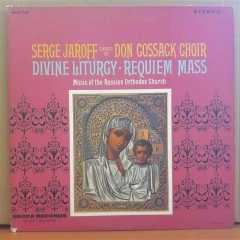 DIVINE LITURGY, REQUIEM MASS, SERGE JAROFF CONDUCTS DON COSSACK CHOIR - 2LP 2.EL PLAK