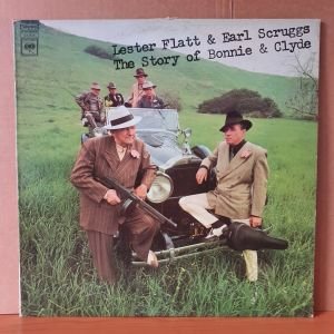 LESTER FLATT & EARL SCRUGGS - THE STORY OF BONNIE & CLYDE (1968) - LP 2.EL PLAK