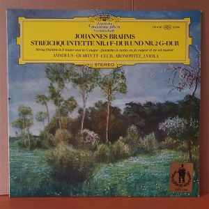 JOHANNES BRAHMS: STREICHQUINTETTE NR.1 F-DUR UND NR.2 G-DUR / AMADEUS-QUARTETT, CECIL ARONOWITZ (1968) - LP 2.EL PLAK