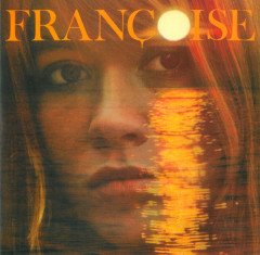 FRANÇOISE HARDY - LA MAISON QU J'AI GRANDI (1966) - LP 2017 EDITION ORANGE COLOURED SIFIR PLAK