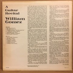 WILLIAM GOMEZ A GUITAR RECITAL SOR, TARREGA, VILLA-LOBOS, TANSMAN, ABLONIZ.. 1967 2.EL PLAK