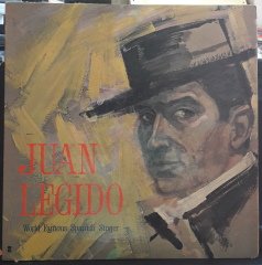 JUAN LEGIDO - WORLD FAMOUS SPANISH SINGER - PLAK 2.EL