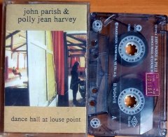 JOHN PARISH & POLLY JEAN HARVEY - DANCE HALL AT LOUSE POINT (1996) - KASET RAKS 2.EL