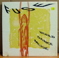FUSE - WORLD DANCE MUSIC LP 2.EL