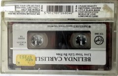 BELINDA CARLISLE - LIVE YOUR LIFE BE FREE (1991) TOPKAPI CASSETTE MADE IN TURKEY ''NEW''