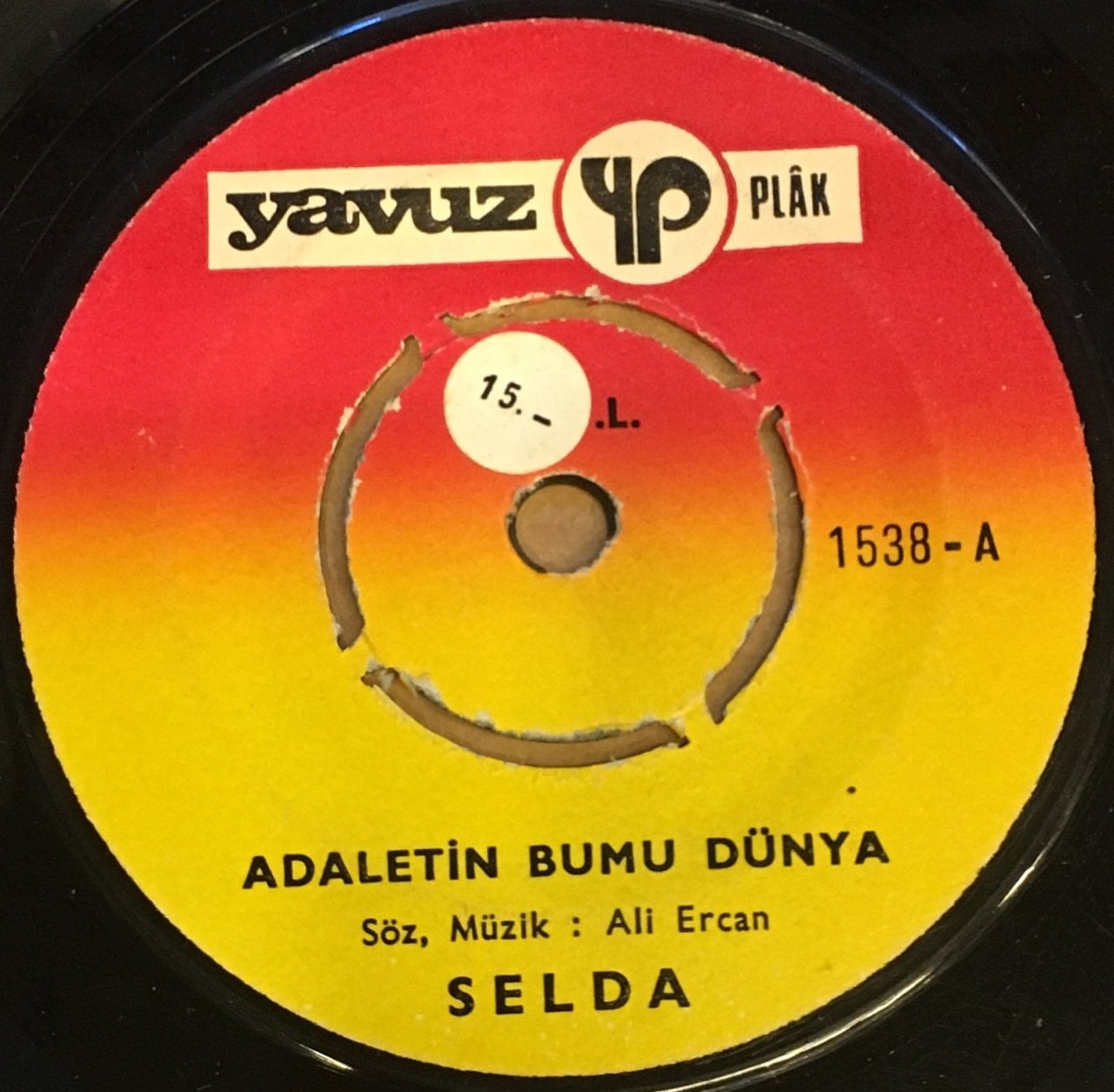 SELDA - ADALETİN BU MU DÜNYA / DANE DANE BENLERİ 7'' 45 DEVİR YAVUZ PLAK
