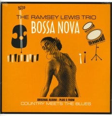 RAMSEY LEWIS TRIO - BOSSA NOVA (1962) - LP 2018 EDITION SIFIR PLAK