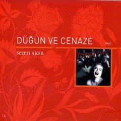 SEZEN AKSU - DÜĞÜN VE CENAZE (1997) - CD SIFIR