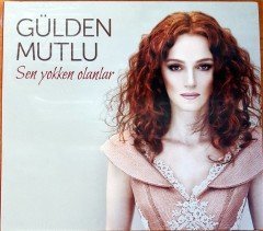 GÜLDEN MUTLU - SEN YOKKEN OLANLAR CD SIFIR