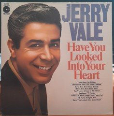 JERRY VALE - HAVE YOU LOOKED INTO YOUR HEART - LP 2.EL PLAK