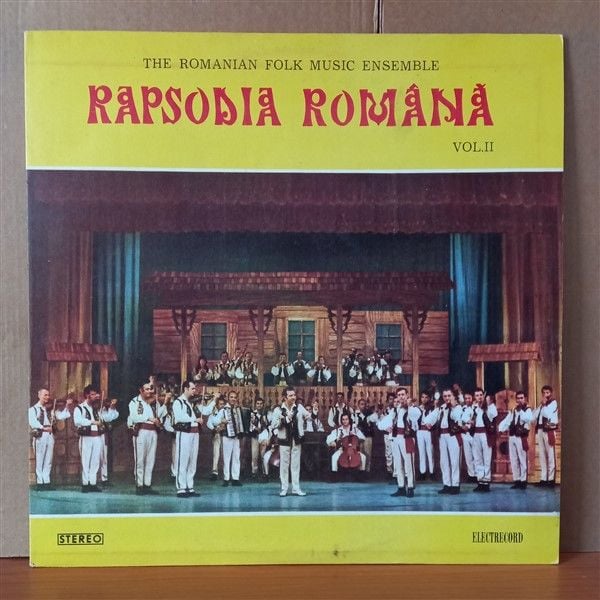 THE ROMANIAN FOLK MUSIC ENSEMBLE ''RAPSODIA ROMANA'' – VOL. II - LP 2.EL PLAK