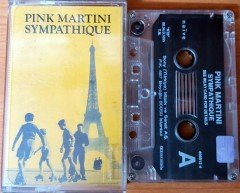 PINK MARTINI - SYMPATHIQUE (2000) SONY CASSETTE MADE IN TURKEY ''USED''