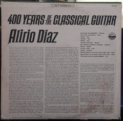 ALIRIO DIAZ - 400 YEARS OF THE CLASSICAL GUITAR - PLAK 2.EL