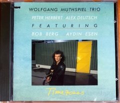WOLFGANG MUTHSPIEL TRIO FEAT. BOB BERG & AYDIN ESEN - TIMEZONES (1989) - CD AMADEO 2.EL