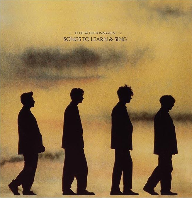 Echo & The Bunnymen - Songs To Learn & Sing ( ̇ )