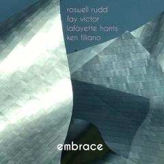 ROSWELL RUDD FAY VICTOR LAFAYETTE HARRIS KEN FILIANO - EMBRACE (2017) - 2LP SIFIR PLAK