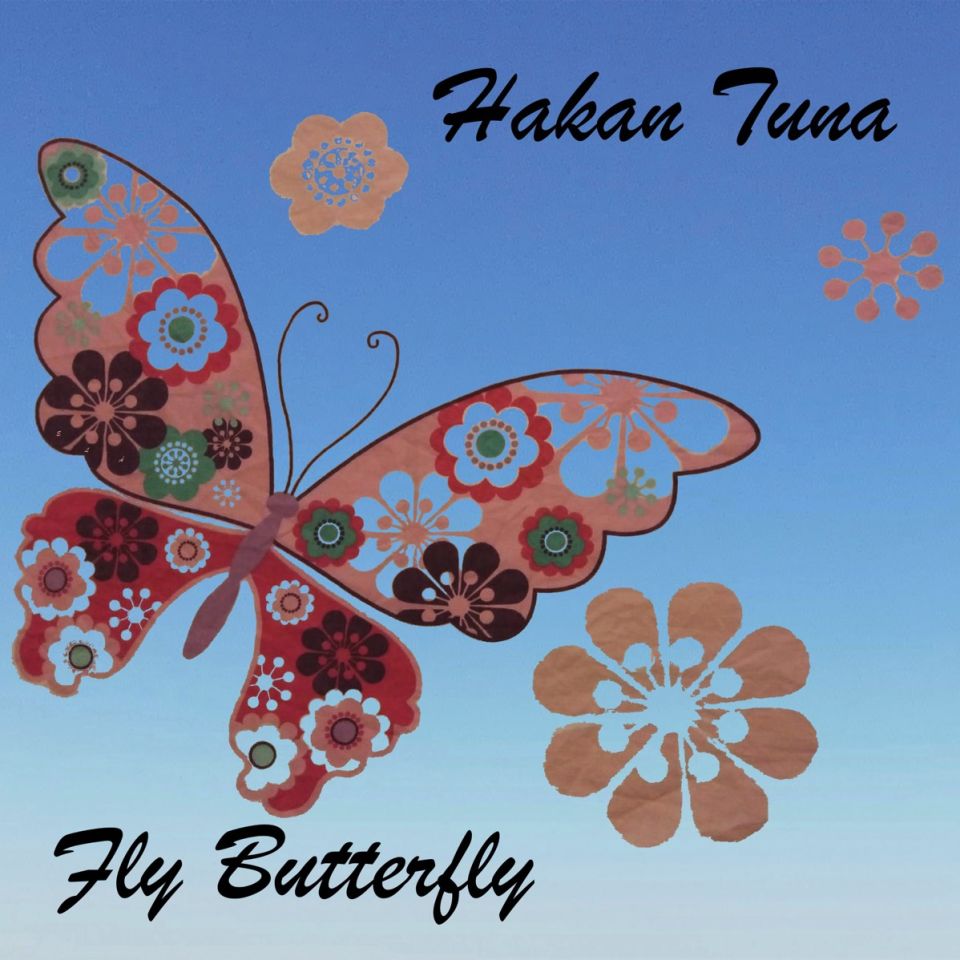 HAKAN TUNA - FLY BUTTERFLY / SİNEK LOKANTA (2024) - 7'' 45 DEVİR AMBALAJINDA SIFIR 45LİK PLAK