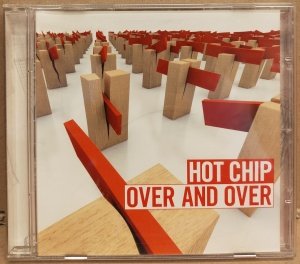 HOT CHIP – OVER AND OVER (2006) - CD SINGLE 2.EL