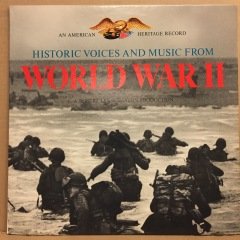 HISTORIC VOICES AND MUSIC FROM WORLD WAR II (1966) 2.EL PLAK