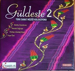 GÜLDESTE 2 / TÜRK SANAT MÜZİĞİ KOLEKSİYONU / MEDİHA DEMİRKAN, MUSTAFA SAĞYAŞAR, PERİHAN ALTINDAĞ SÖZERİ, YAŞAR ÖZEL / ODEON KOLEKSİYON 4CD 2.EL