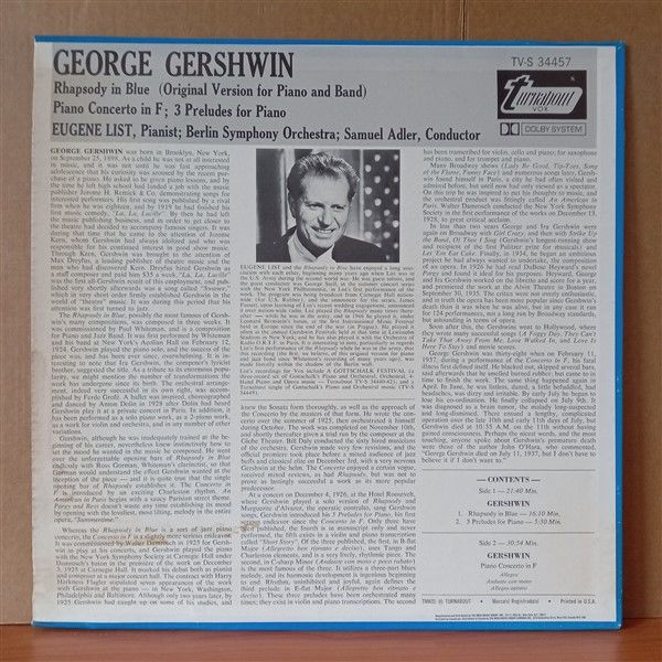 GEORGE GERSHWIN: RHAPSODY IN BLUE [ORIGINAL VERSION FOR PIANO AND BAND] / PIANO CONCERTO IN F / 3 PRELUDES FOR PIANO / EUGENE LIST - LP 2.EL PLAK