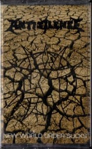 ANTISILENCE - THE NEW WORLD ORDER SUCKS (1995) İLK BASKI KASET SIFIR - TURKISH DEATH METAL