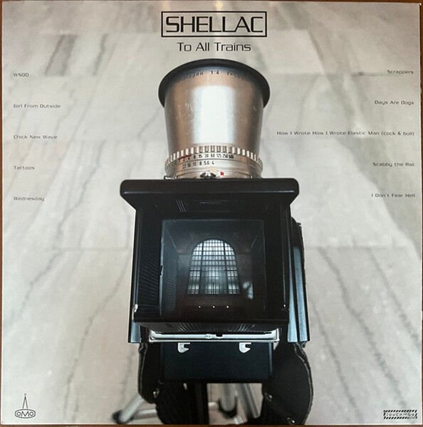 SHELLAC – TO ALL TRAINS (2024) - LP 180GR SIFIR PLAK