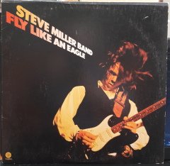 STEVE MILLER BAND - FLY LIKE AN EAGLE (1976) - PLAK 2.EL
