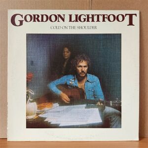 GORDON LIGHTFOOT – COLD ON THE SHOULDER (1975) - LP 2.EL PLAK