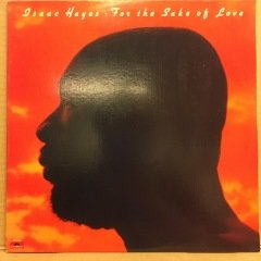 ISAAC HAYES - FOR THE SAKE OF LOVE (1978) - LP 2.EL PLAK