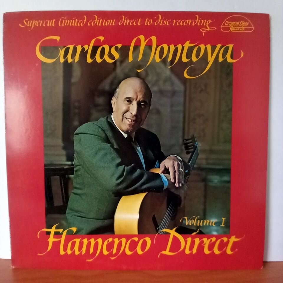 CARLOS MONTOYA – FLAMENCO DIRECT VOLUME I (1980) - LP 2.EL PLAK