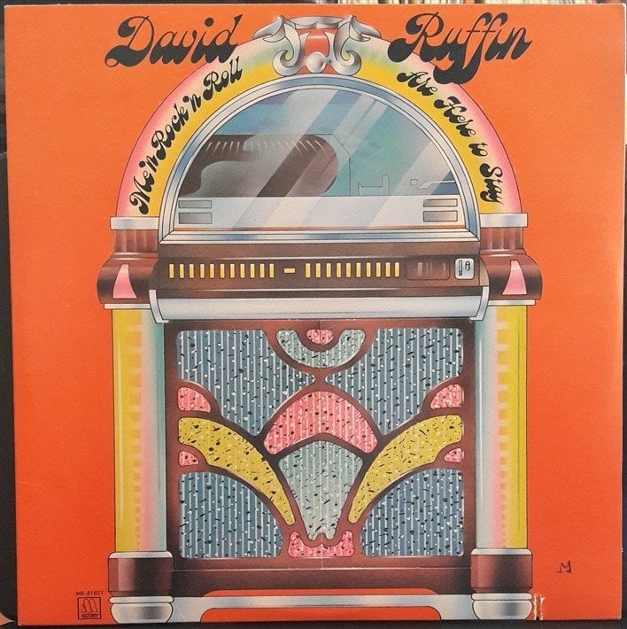 DAVID RUFFIN - ME 'N ROCK'N ROLL ARE HERE TO STAY (1974) - 2.EL PLAK