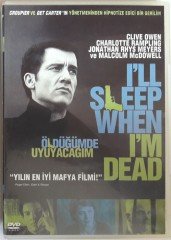 ÖLDÜĞÜMDE UYUYACAĞIM - I'LL SLEEP WHEN I'M DEAD - CLIVE OWEN - CHARLOTTE RAMPLING - DVD 2.EL