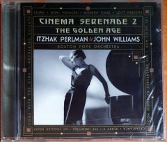 CINEMA SERENADE 2 / THE GOLDEN AGE / ITZHAK PERLMAN & JOHN WILLIAMS + BOSTON POPS ORCHESTRA (1999) - CD SIFIR
