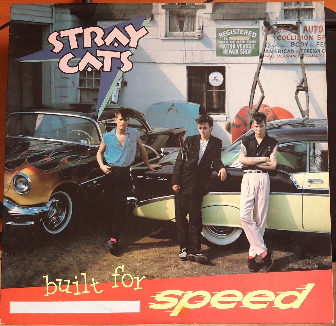 STRAY CATS - BUILT FOR SPEED (1982) - PLAK 2.EL